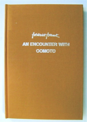 73826] An Encounter with Oomoto: "The Great Origin" Frederick FRANCK