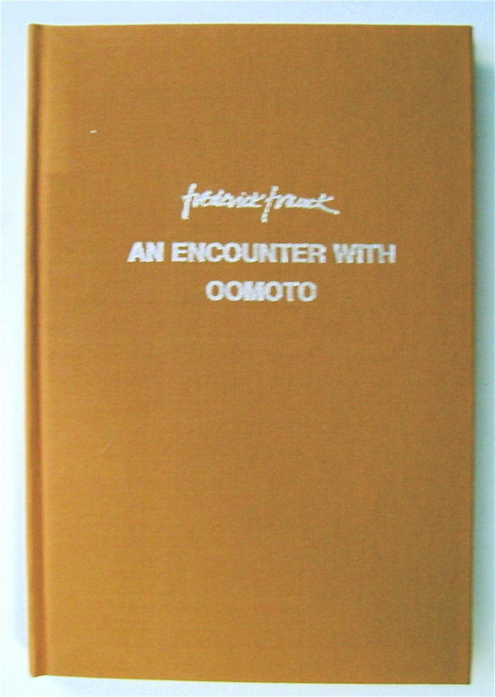 [73826] An Encounter with Oomoto: "The Great Origin" Frederick FRANCK.