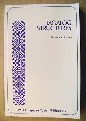 73828] Tagalog Structures. Teresita V. RAMOS