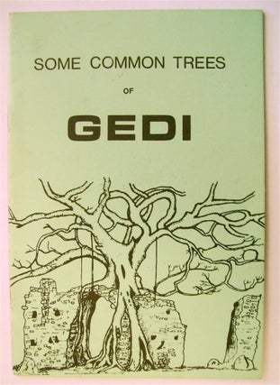 73836] Some Common Trees of Gedi. R. B. FADEN