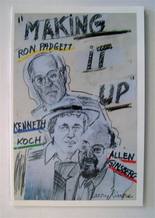 74003] Making It Up: Poetry Composed at St. Mark's Church on May 9, 1979. Allen GINSBERG, Kenneth...