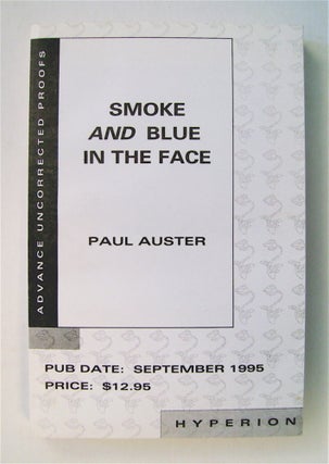 74037] Smoke and Blue in the Face. Paul AUSTER