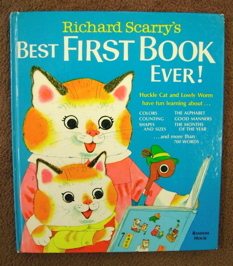 [74087] Richard Scarry's Best First Book Ever. Richard SCARRY.