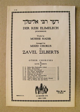 74106] Der Rebi Elimelech: [Humoresque]. Moishe NADIR, words by. Arranged for mixed, Zavel Zilberts