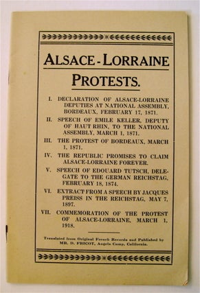 74257] Alsace-Lorraine Protests. D. FRICOT, trans