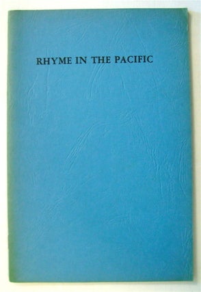 74330] Rhyme in the Pacific. John W. DRAPER