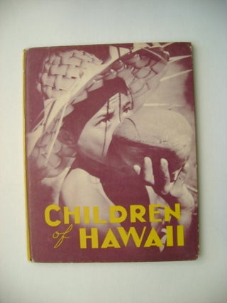 74380] Children of Hawaii. Alida Visscher SHINN