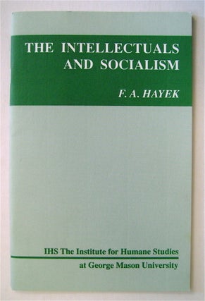 74499] The Intellectuals and Socialism. F. A. HAYEK
