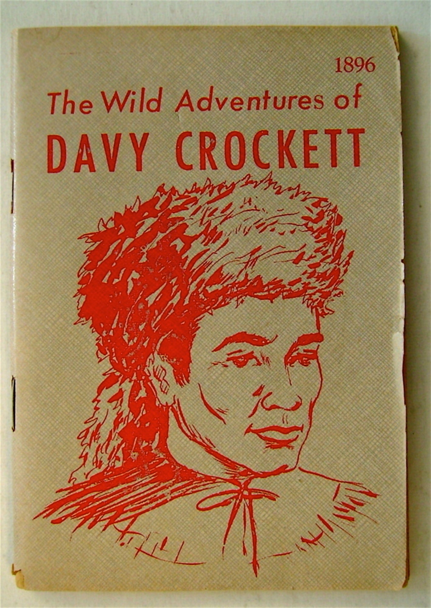 S.　Crockett:　the　Vance　Adventures　Arthur　the　of　TOLLIVER,　Alamo　the　Writings　of　of　Mainly　Hero　Davy　on　The　Randolph　Wild　Based