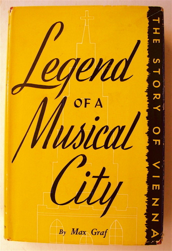 [74579] Legend of a Musical City. Max GRAF.
