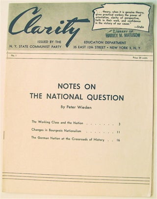 74586] "Notes on the National Question." In "Clarity" Peter WIEDEN, Ernst Fischer