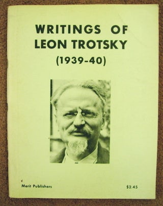 74592] Writings of Leon Trotsky [1939-40]. Leon TROTSKY