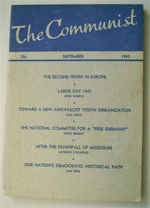 74663] "The National Committee for a 'Free Germany' and Its Significance." In "The Communist"...
