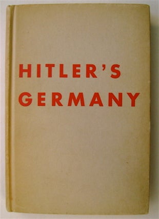 74679] Hitler's Germany: The Nazi Background to War. Karl LOEWENSTEIN