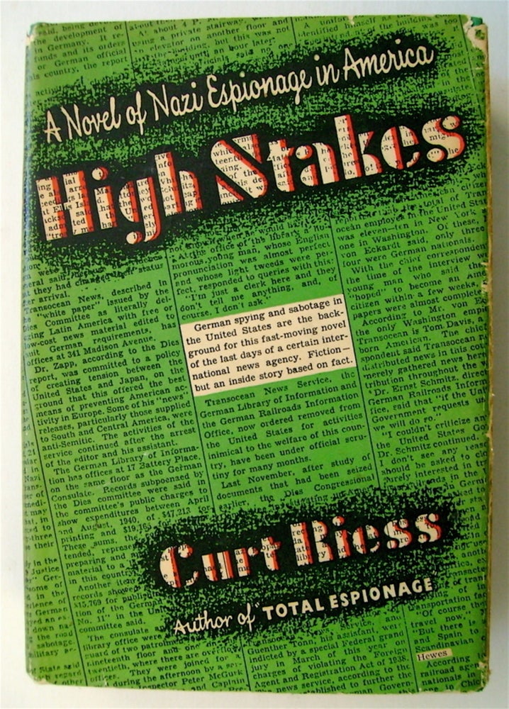 [74685] High Stakes: A Story of Strange People and Happenings. Curt RIESS.