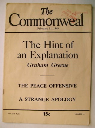 74757] "The Hint of an Explanation." In "The Commonweal" Graham GREENE