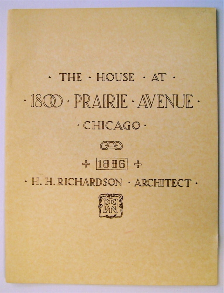 [74779] The House at 1800 Prairie Avenue, Chicago, 1886, H. H. Richardson, Architect. John Jacob GLESSNER.