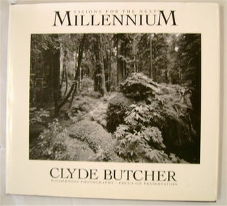75223] Visions for the Next Millennium. Clyde BUTCHER
