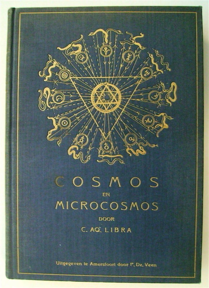 [75298] Cosmos en Microcosmos: Een astrologisch-theosofische Beschouwing. C. Aq LIBRA.