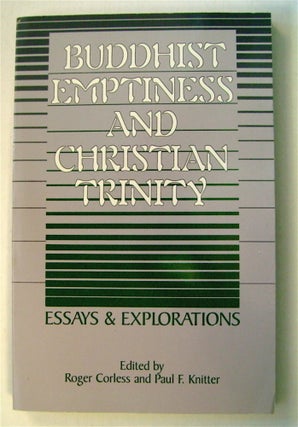 75400] Buddhist Emptiness and Christian Trinity. Roger CORLESS, eds Paul F. Knitter