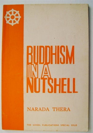 75452] Buddhism in a Nutshell. Narada THERA