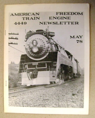 75655] AMERICAN FREEDOM TRAIN ENGINE 4449 NEWSLETTER