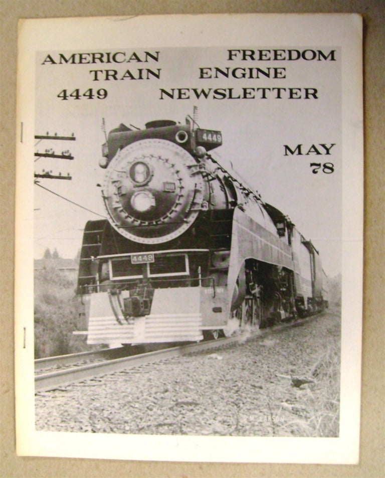 [75655] AMERICAN FREEDOM TRAIN ENGINE 4449 NEWSLETTER