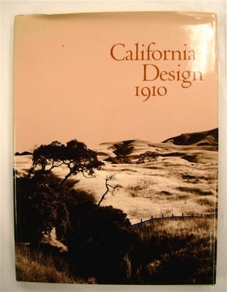 75671] California Design 1910. Timothy J. ANDERSEN, Eudorah M. Moore, eds Robert W. Winter