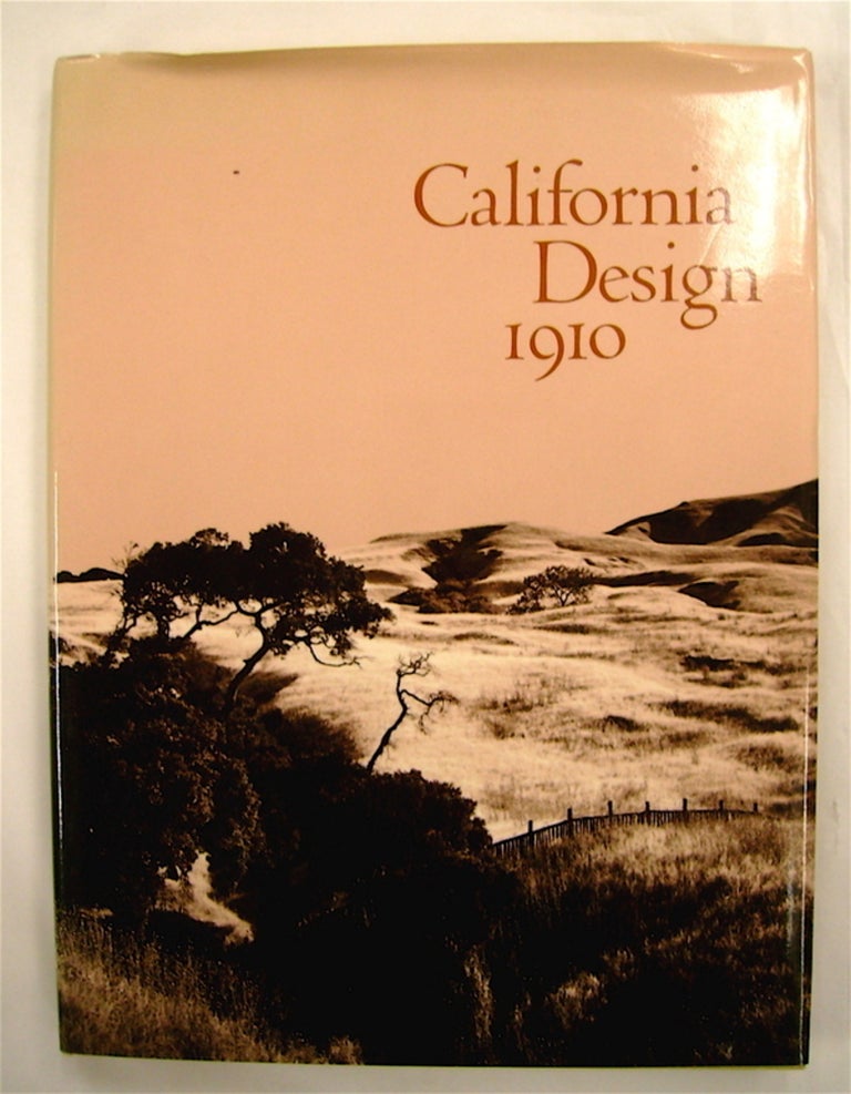 [75671] California Design 1910. Timothy J. ANDERSEN, Eudorah M. Moore, eds Robert W. Winter.