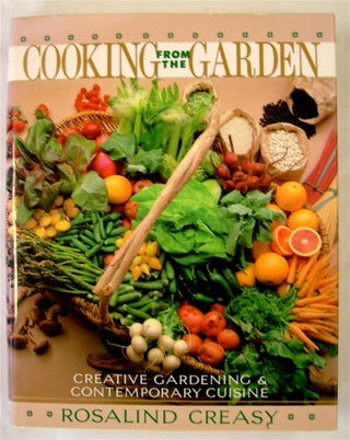 75699] Cooking from the Garden. Rosalind CREASY