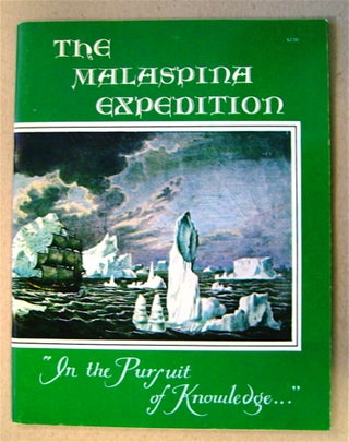 75718] The Malaspina Expedition: "In the Pursuit of Knowledge ..." Michael WEBER