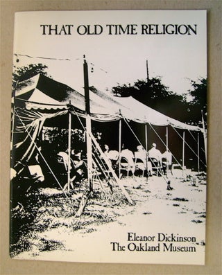 75719] That Old Time Religion: A Catalogue from the Exhibit, That Old Time Religion, a...
