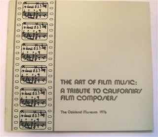 75728] The Art of Film Music: A Tribute to California Film Composers, The Oakland Museum - March...