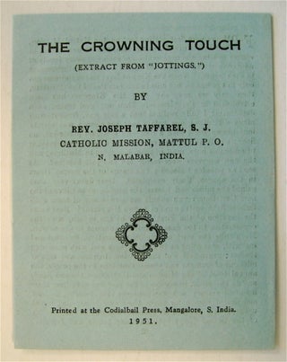 75742] The Crowning Touch: (Extract from "Jottings"). S. J. TAFFAREL, oseph