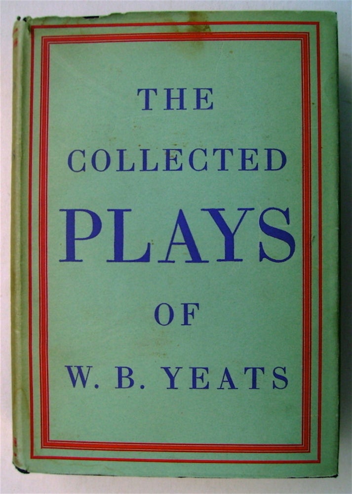 [75777] The Collected Plays of W. B. Yeats. YEATS, illiam, utler.