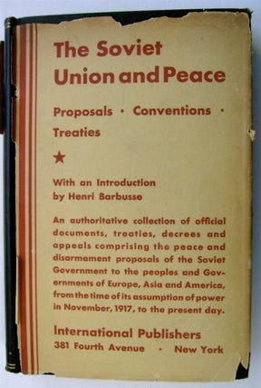 75833] THE SOVIET UNION AND PEACE: THE MOST IMPORTANT OF THE DOCUMENTS ISSUED BY THE GOVERNMENT...