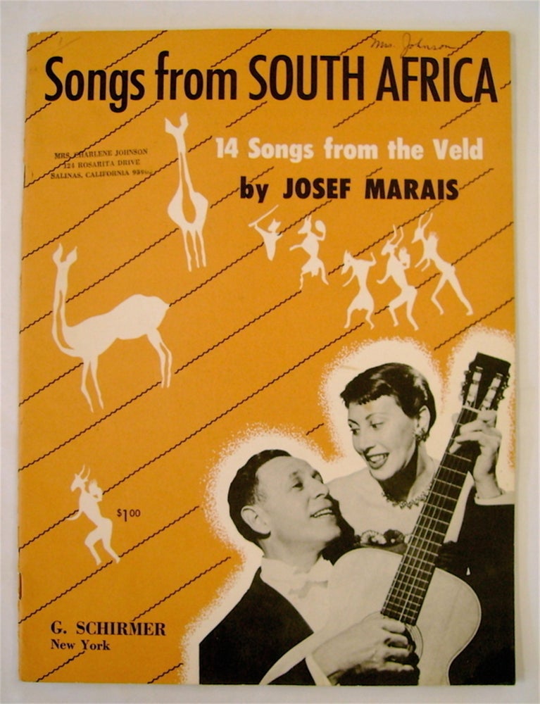 [75856] Songs from the Veld: Fourteen Songs from South Africa (cover title: Songs from South Africa: 14 Songs from the Veld). Josef MARAIS.