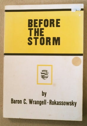 75957] Before the Storm: A True Picture of Life in Russia Prior to the Communist Revolution of...