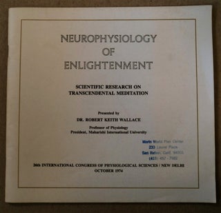 75960] Neurophysiology of Enlightenment: Scientific Research on Transcendental Meditation,...
