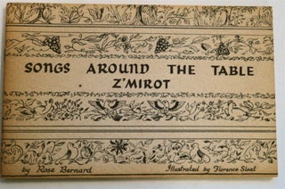 76121] Songs around the Table: Z'mirot. Rose BERNARD