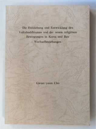 76168] Die Entstehung und Entwicklung des Volksbuddhismus und der neuen religiösen Bewegungen in...