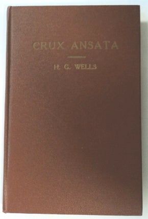 76273] Crux Ansata: An Indictment of the Roman Catholic Church. H. G. WELLS