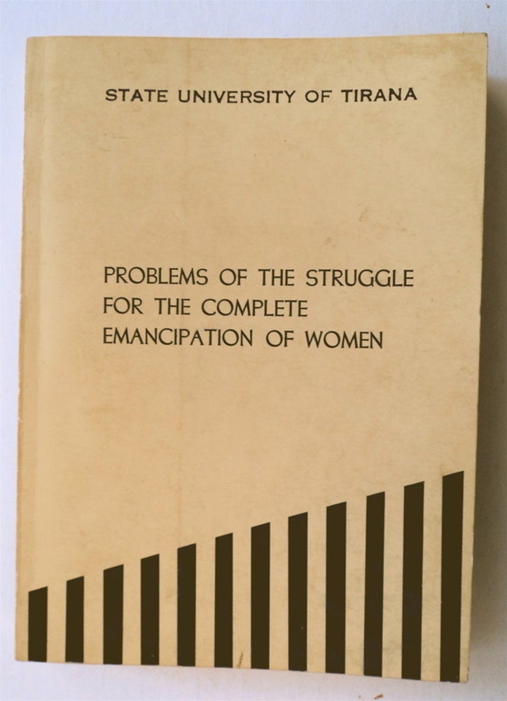 [76305] Problems of the Struggle for the Complete Emancipation of Women. Vito KAPO.