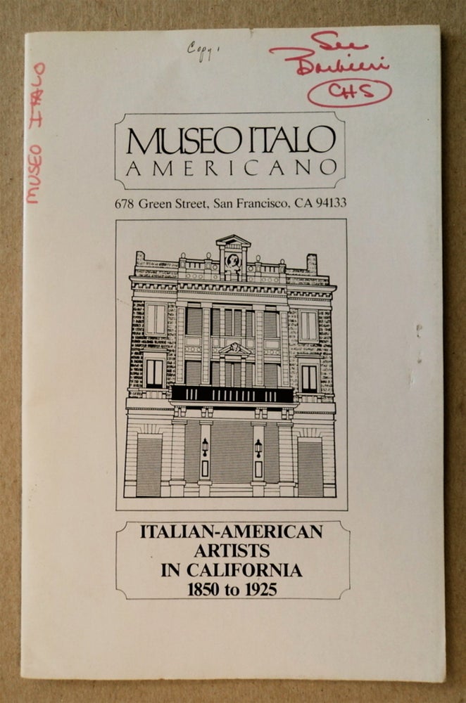 [76318] ITALIAN-AMERICAN ARTISTS IN CALIFORNIA 1850 TO 1925