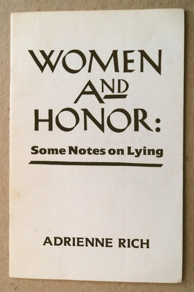 [76421] Woman and Honor: Some Notes on Lying. Adrienne RICH.