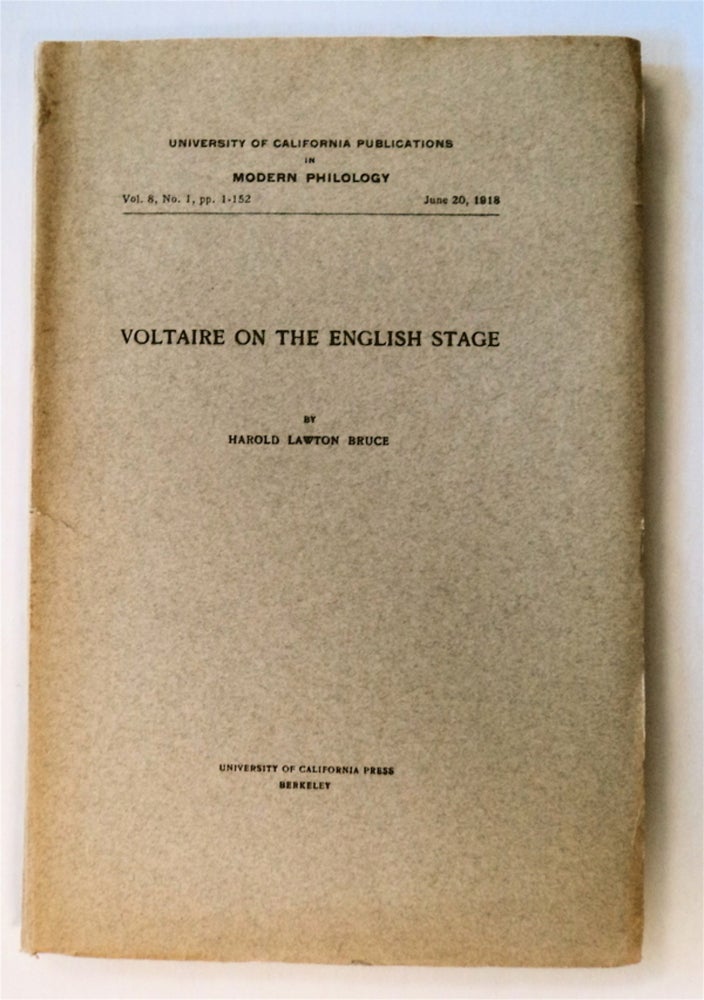 [76505] Voltaire on the English Stage. Harold Lawton BRUCE.