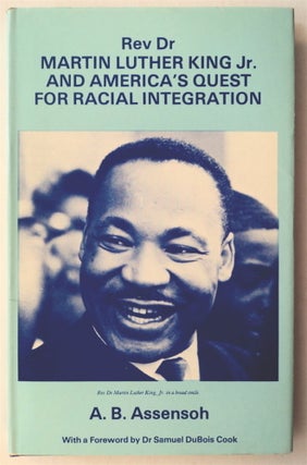 76615] Rev Dr Martin Luther King Jr. and America's Quest for Racial Integration: (With Historical...