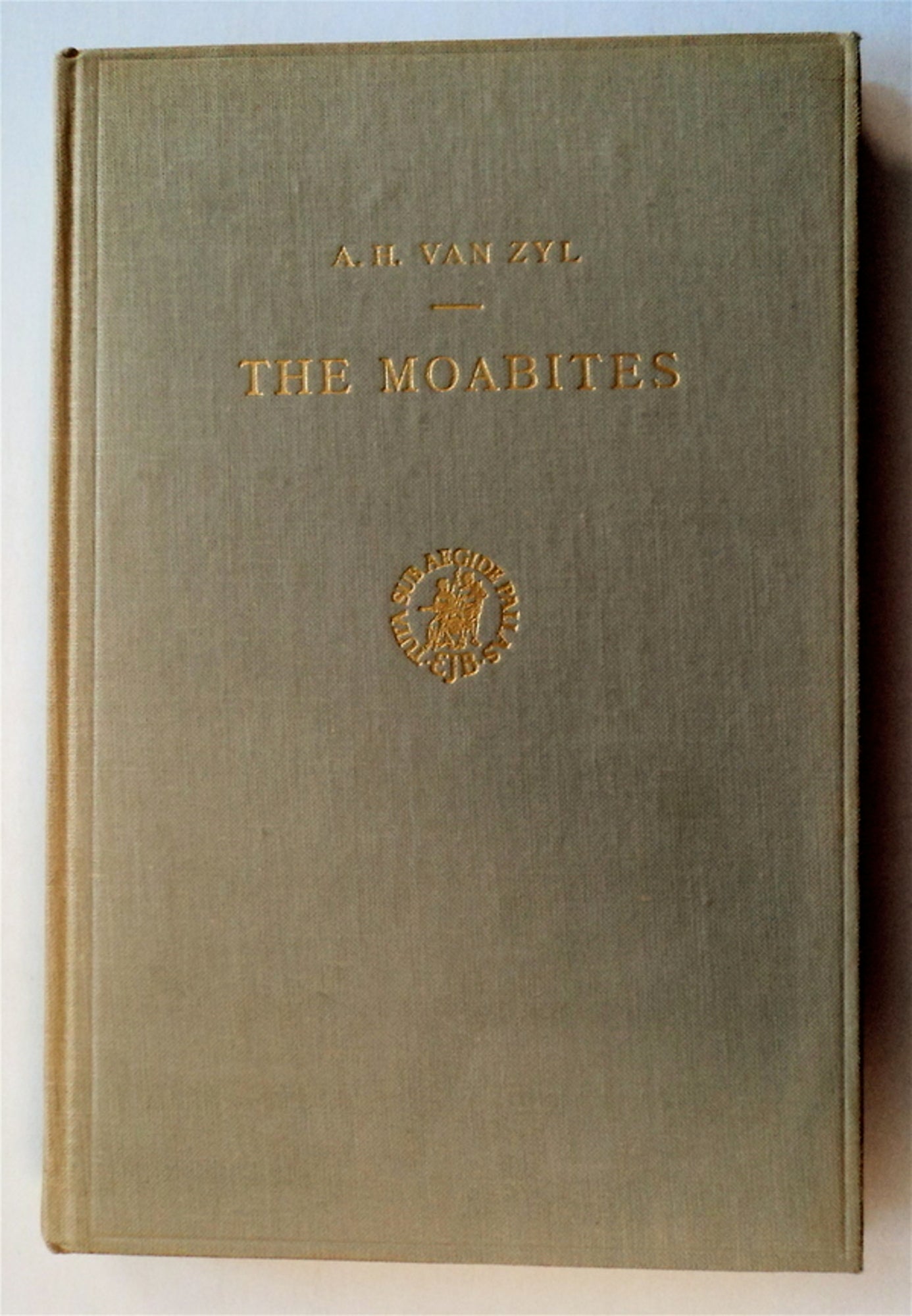The Moabites | A. H. van ZYL | 1st ed
