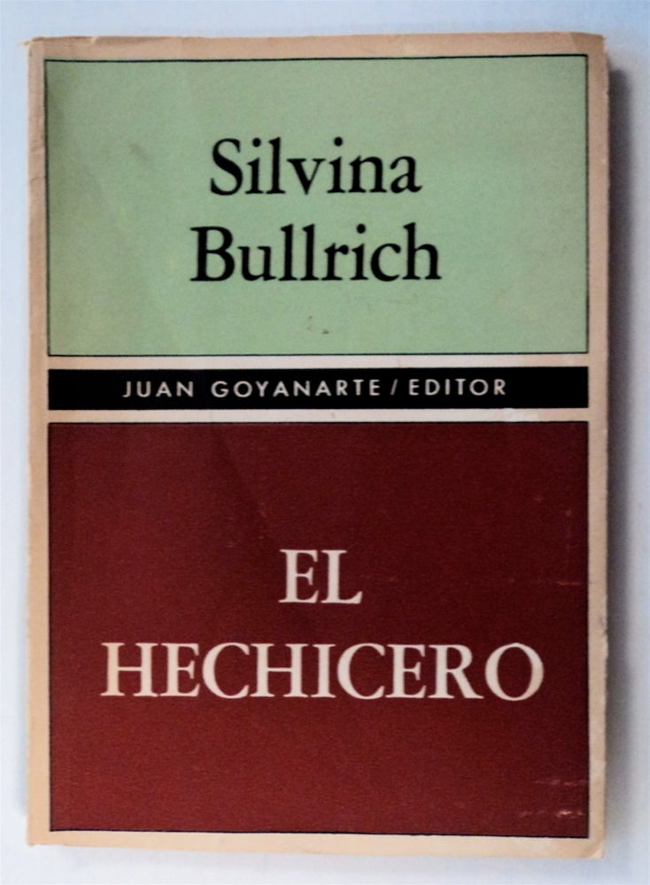 [76782] El Hechicero. Silvina BULLRICH.