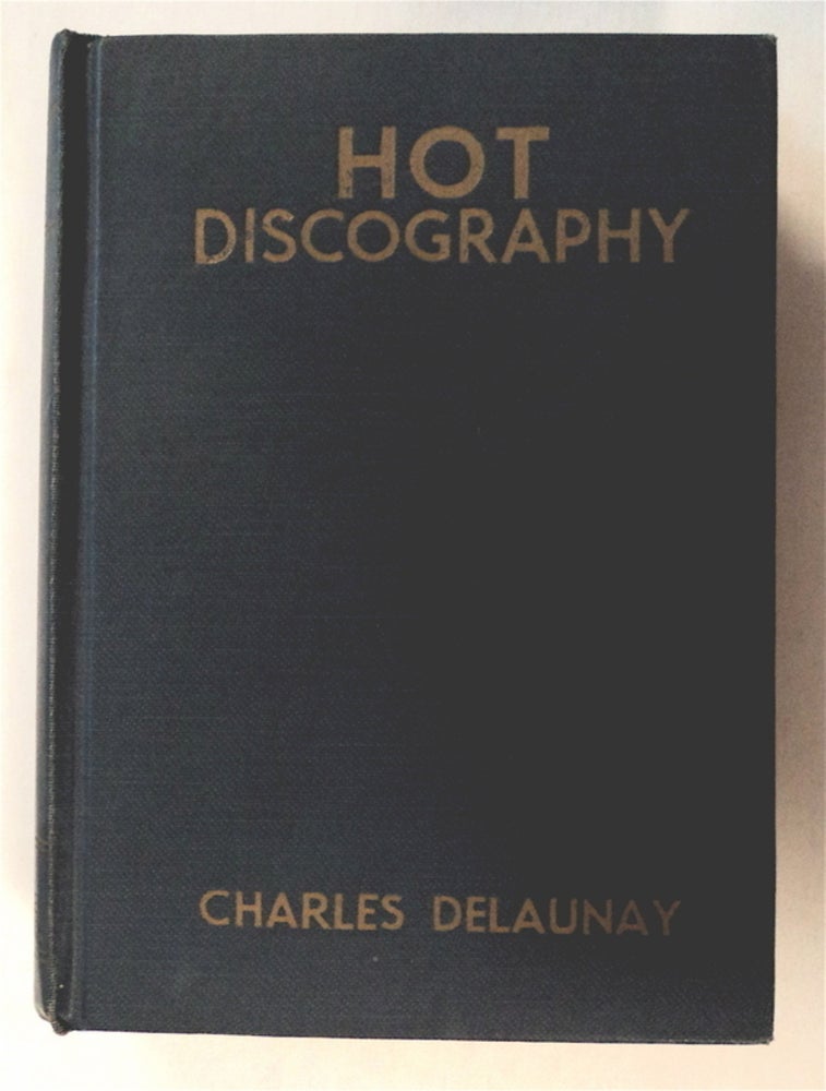 [76878] Hot Discography. Charles DELAUNEY.